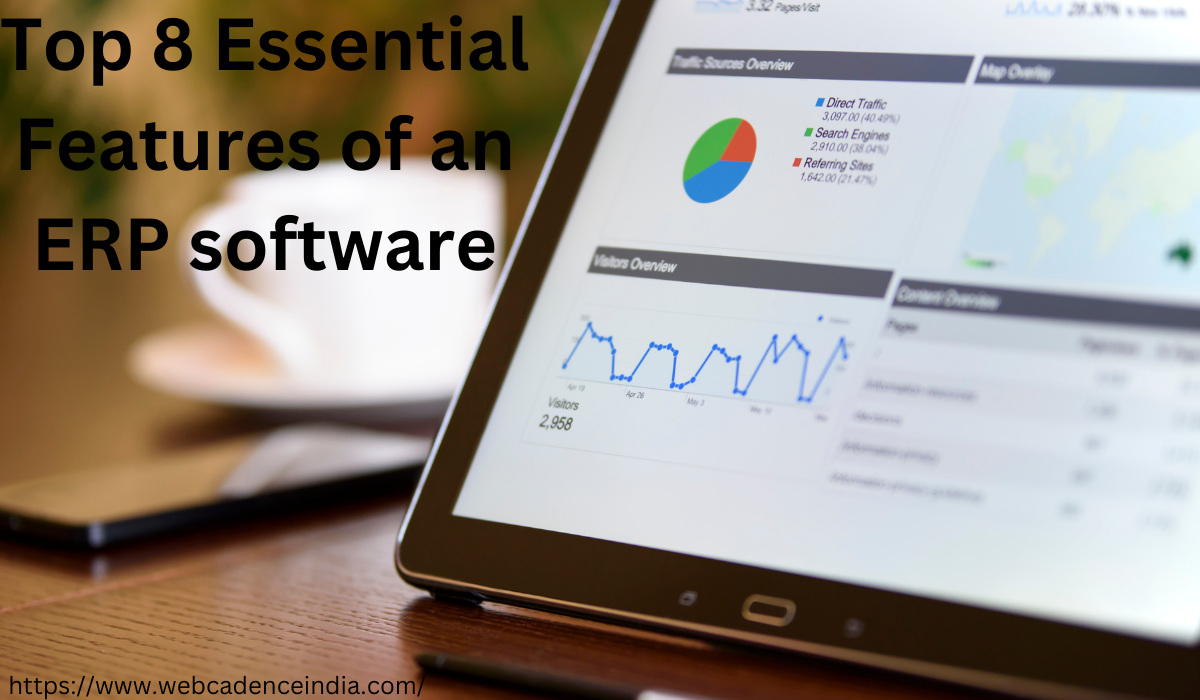Top 8 Essential Features of an erp software 